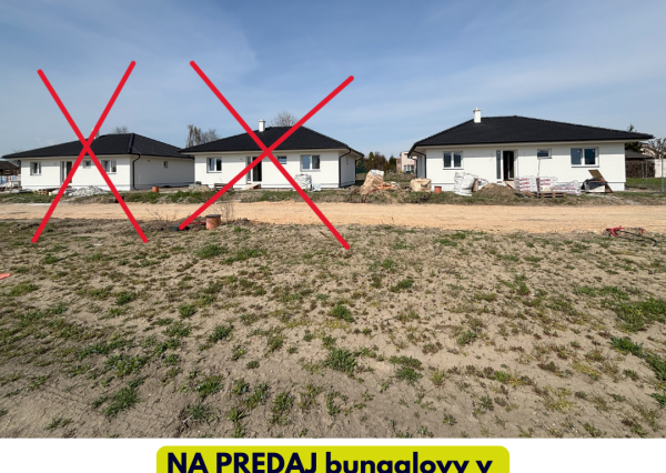 NA PREDAJ posledný bungalov - IBV Magdalena  JELŠOVCE